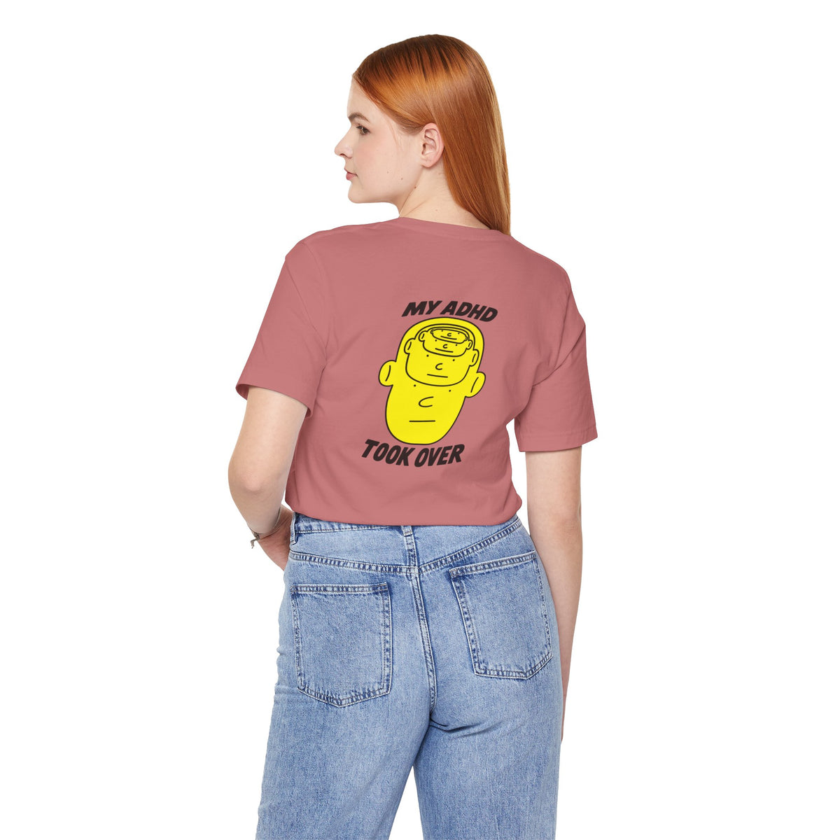 Adult Unisex "My ADHD Took Over" Graphic Tee