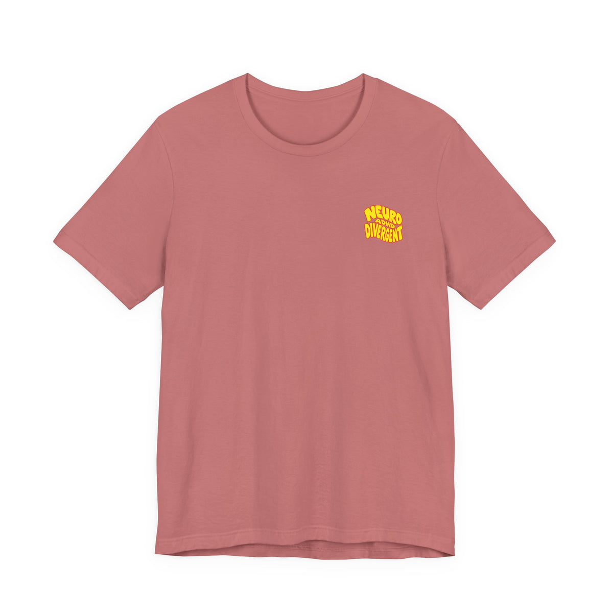 Adult Unisex "Neurodivergent" Typography T-Shirt