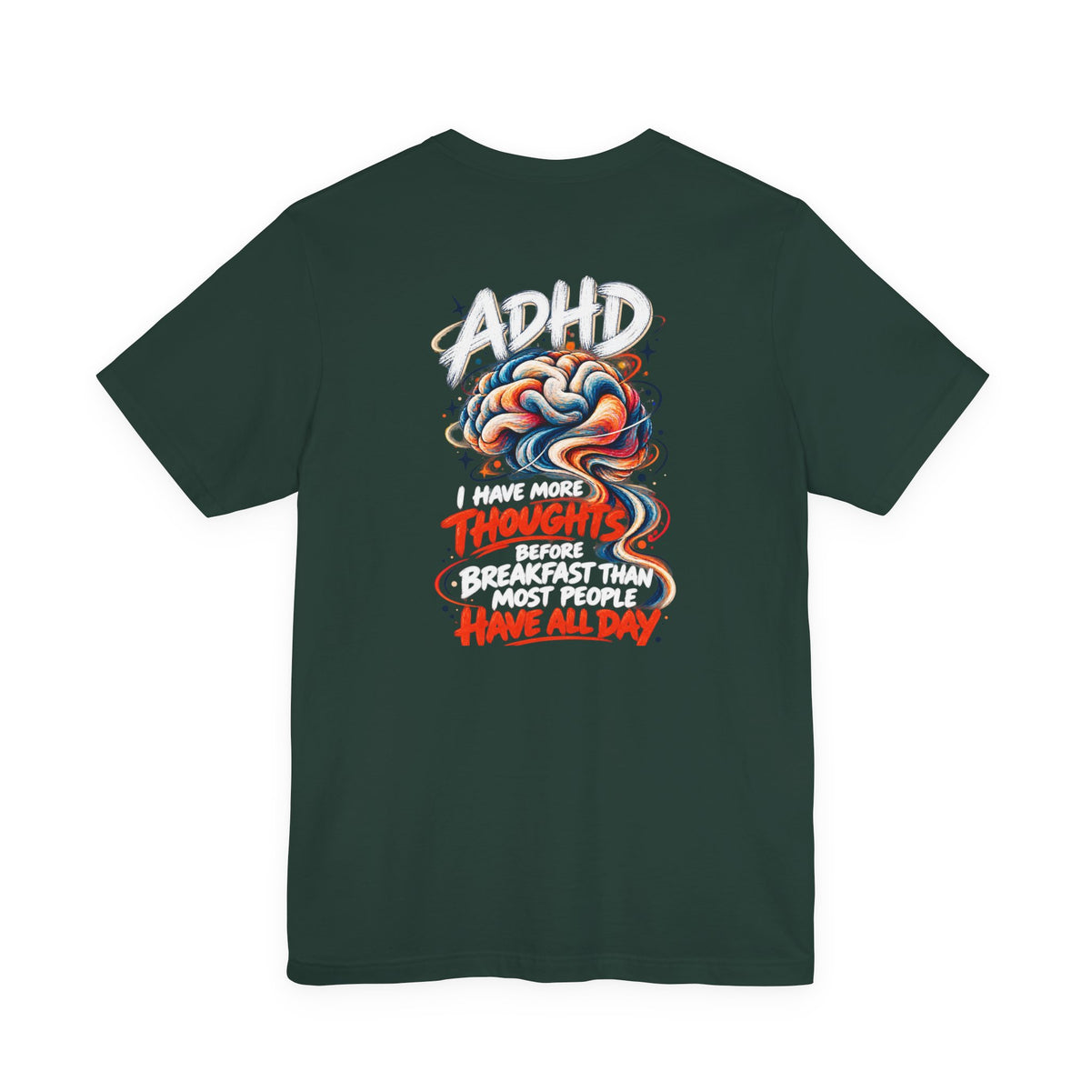 Adult Unisex ADHD Brain T-Shirt, Funny Neurodivergent Typography