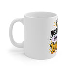 If You're Reading This I Forgot to Do Something Important Mug