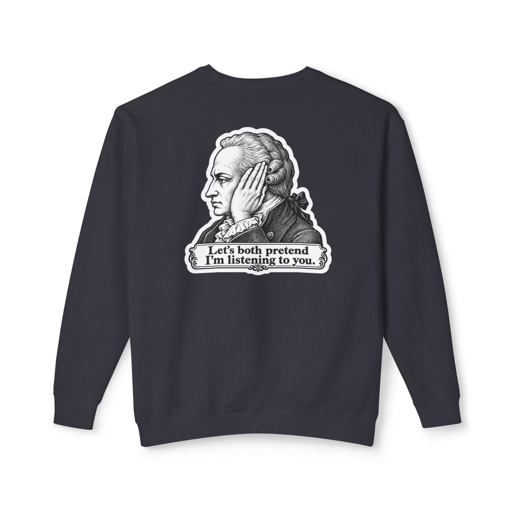 Adult Unisex "I Just Kant" Philosophy Sweatshirt