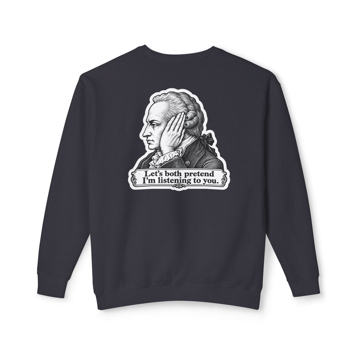 Adult Unisex "I Just Kant" Alexander Hamilton Sweatshirt, History Design