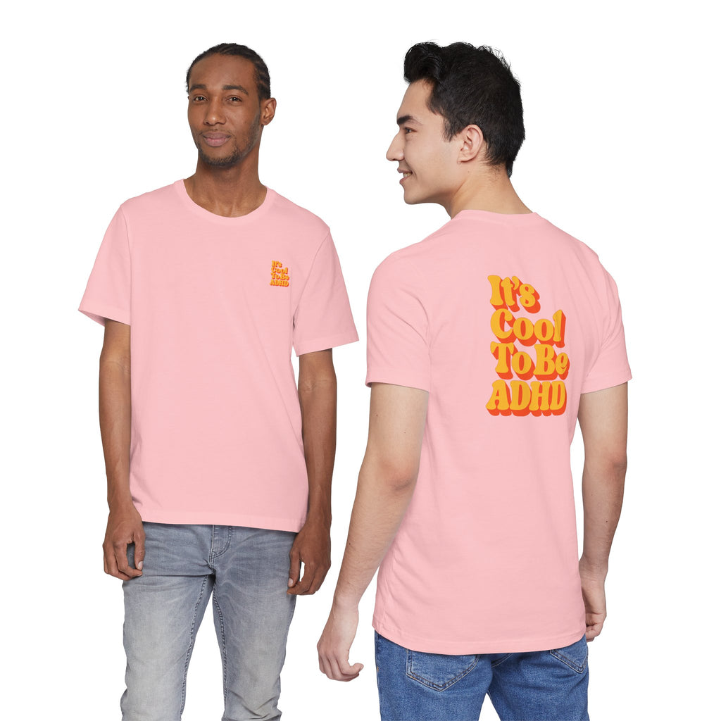 Adult Unisex "It’s Cool To Be ADHD" T-Shirt, Neurodiversity Awareness