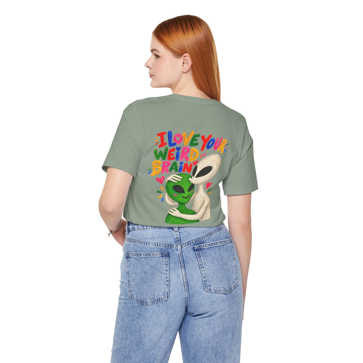 Adult Unisex "I Love Your Weird Brain" Alien T-Shirt