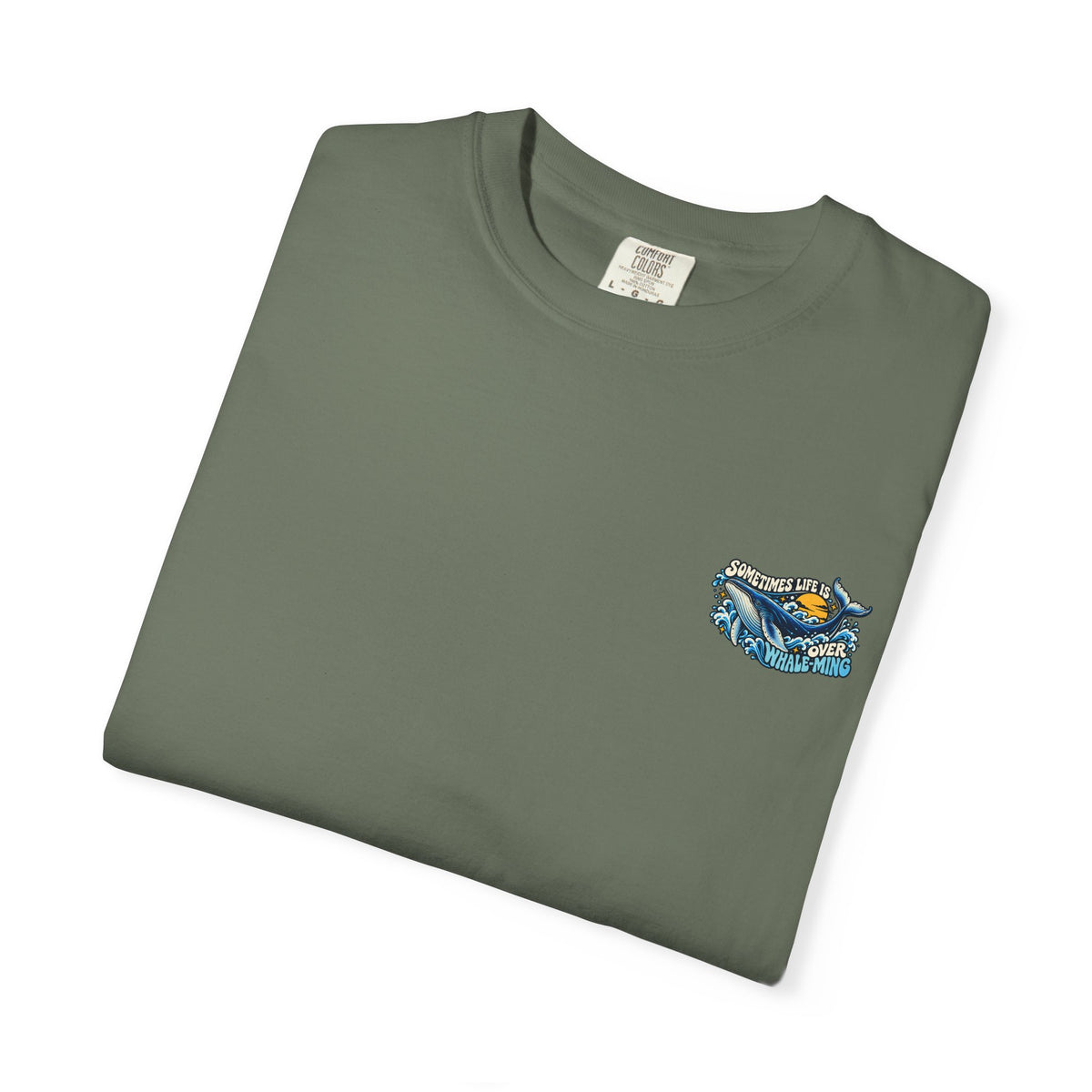 Adult Unisex "Sometimes Life Is Overwhelming" Whale Design T-Shirt