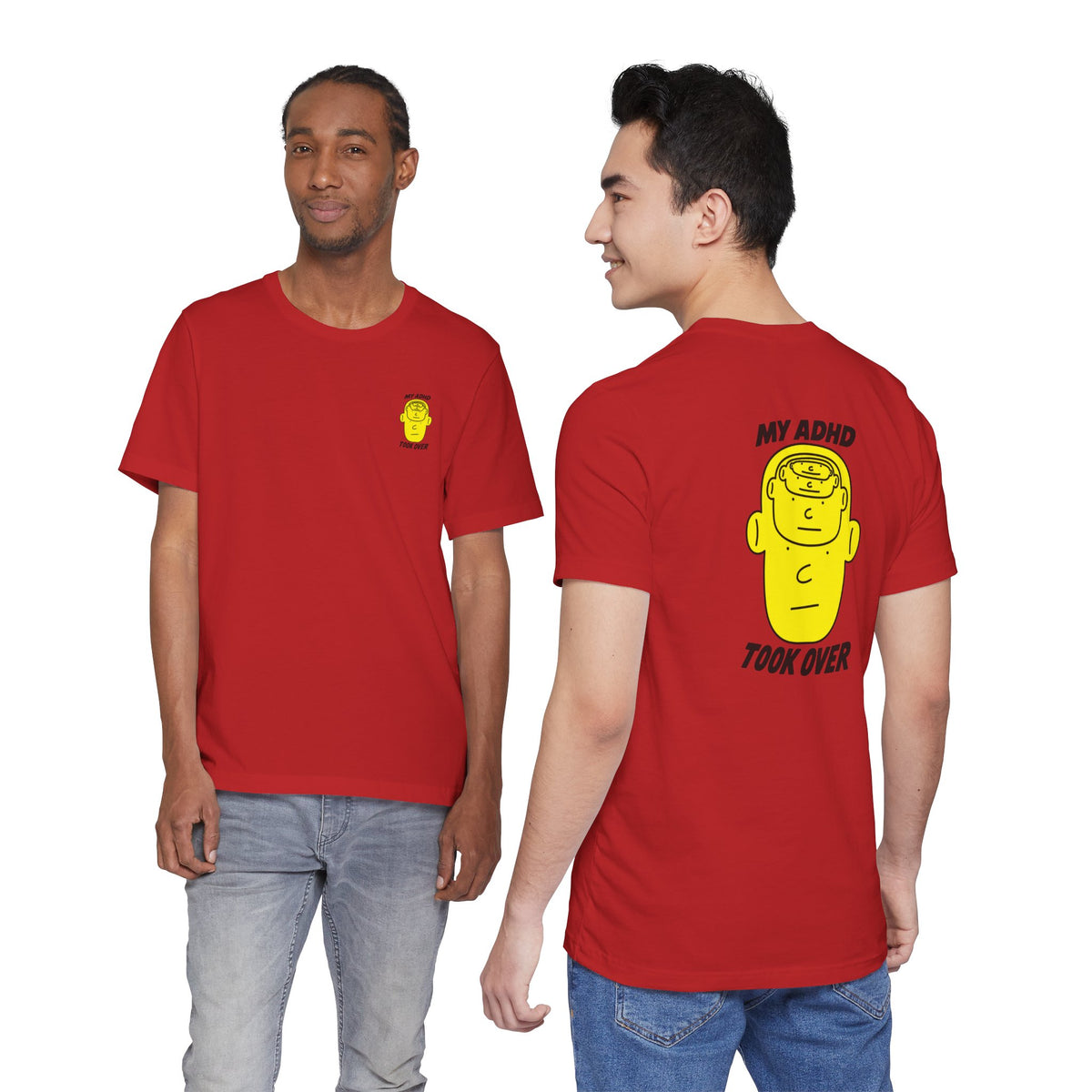 Adult Unisex "My ADHD Took Over" Graphic Tee