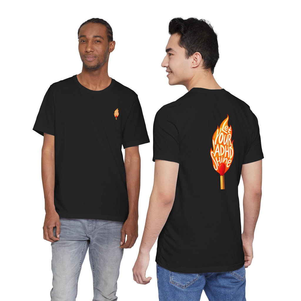 Adult Unisex "Let Your ADHD Shine" Flame Graphic T-Shirt