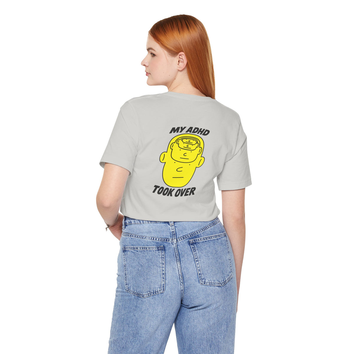 Adult Unisex "My ADHD Took Over" Graphic Tee