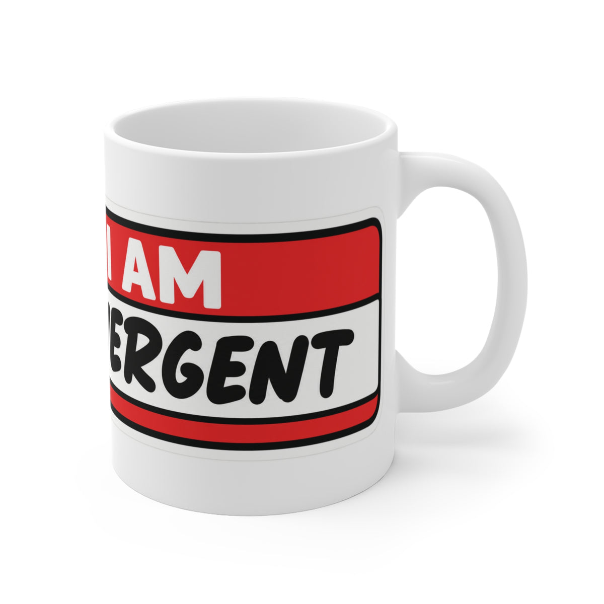 Hello I Am Neurodivergent Mug