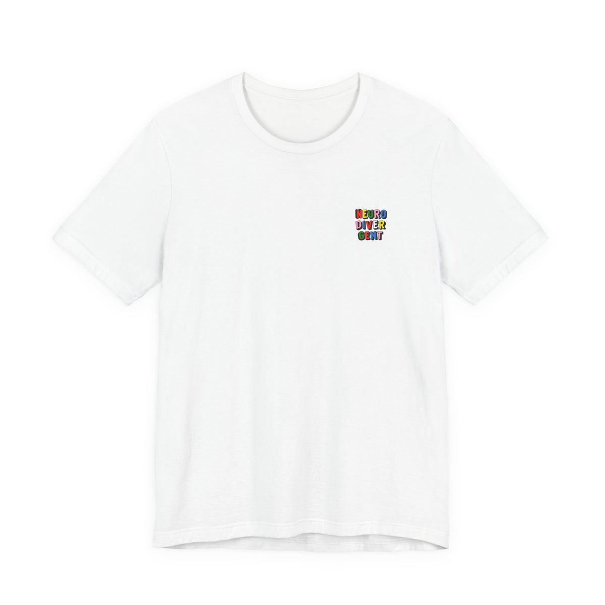 Adult Unisex Neurodivergent T-Shirt