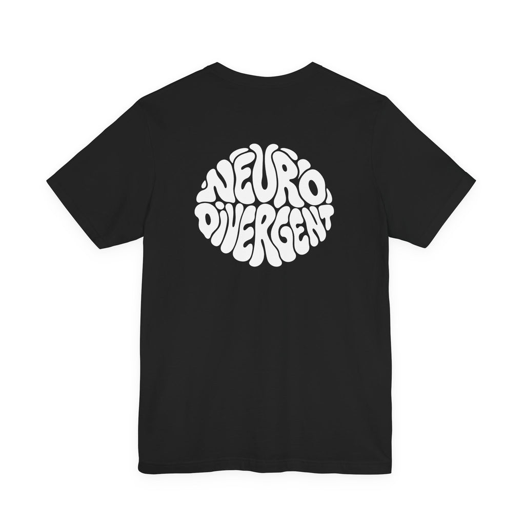 Adult Unisex "Neurodivergent" Brain Graphic T-Shirt, Neurodiversity Awareness