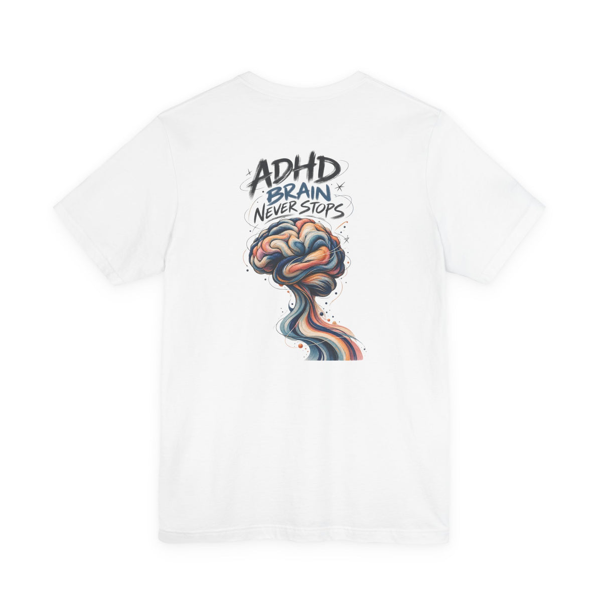 Adult Unisex "ADHD Brain Never Stops" Graphic T-Shirt