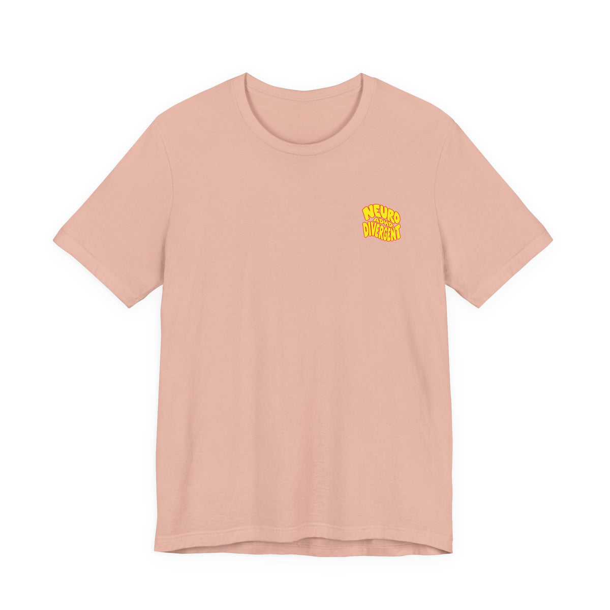 Adult Unisex "Neurodivergent" Typography T-Shirt