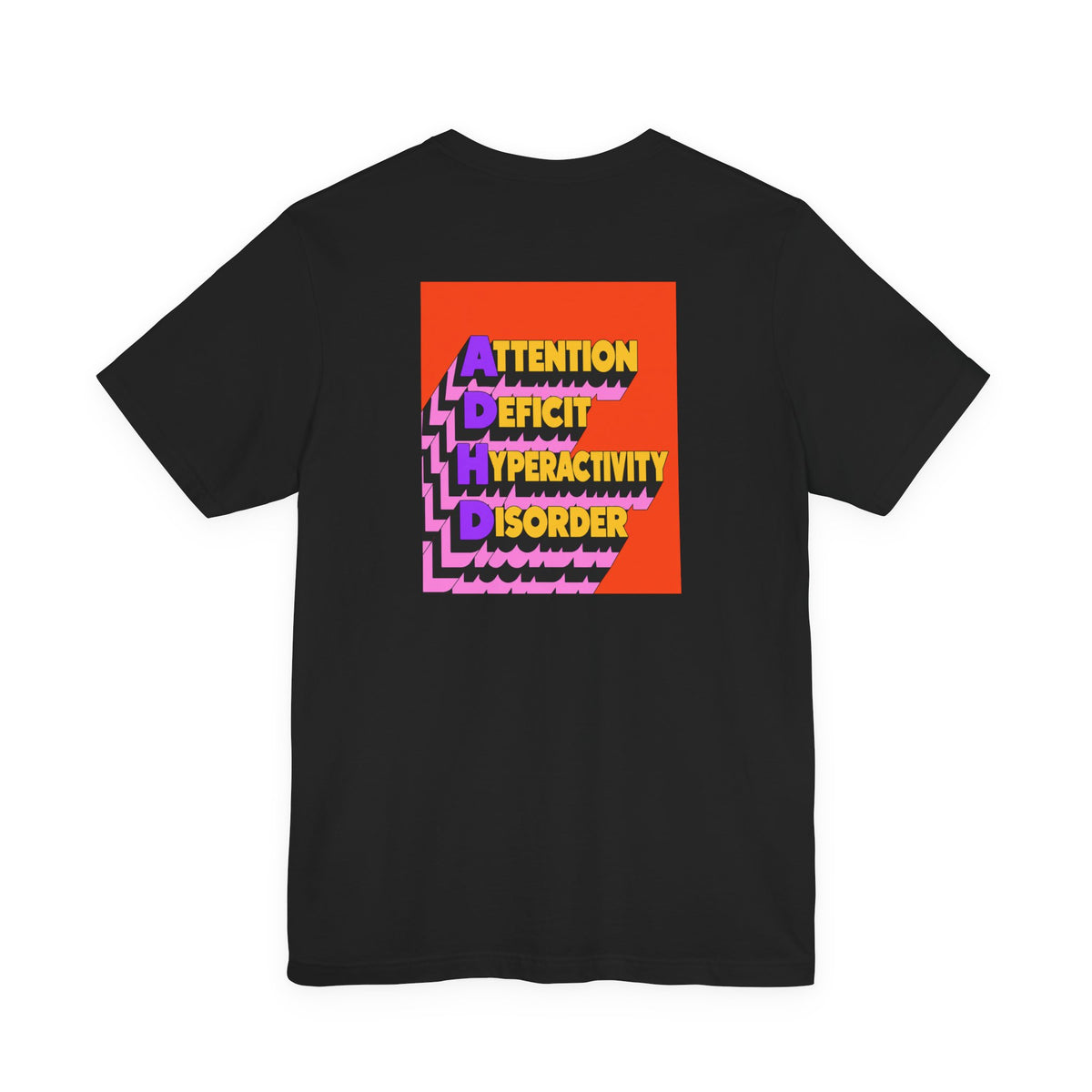 Adult Unisex ADHD Attention Deficit Hyperactivity Disorder Awareness T-Shirt