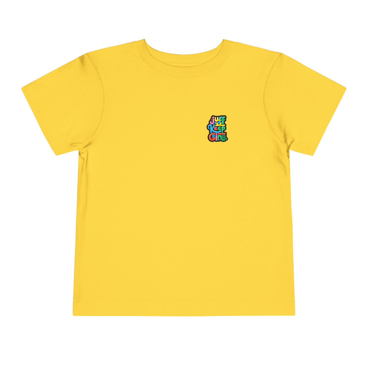 Toddler "Just Keep Going" Colorful Typography T-Shirt