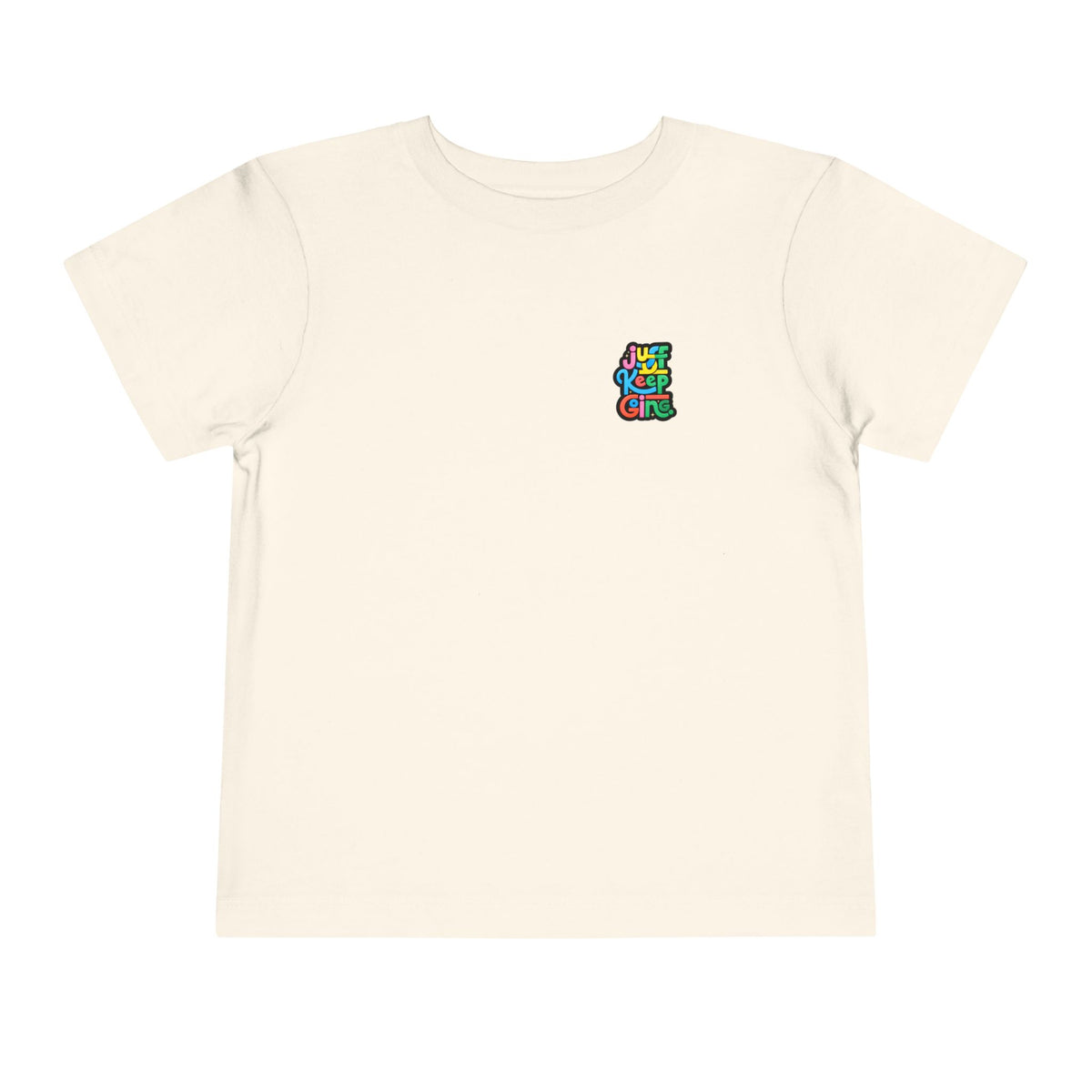Toddler "Just Keep Going" Colorful Typography T-Shirt