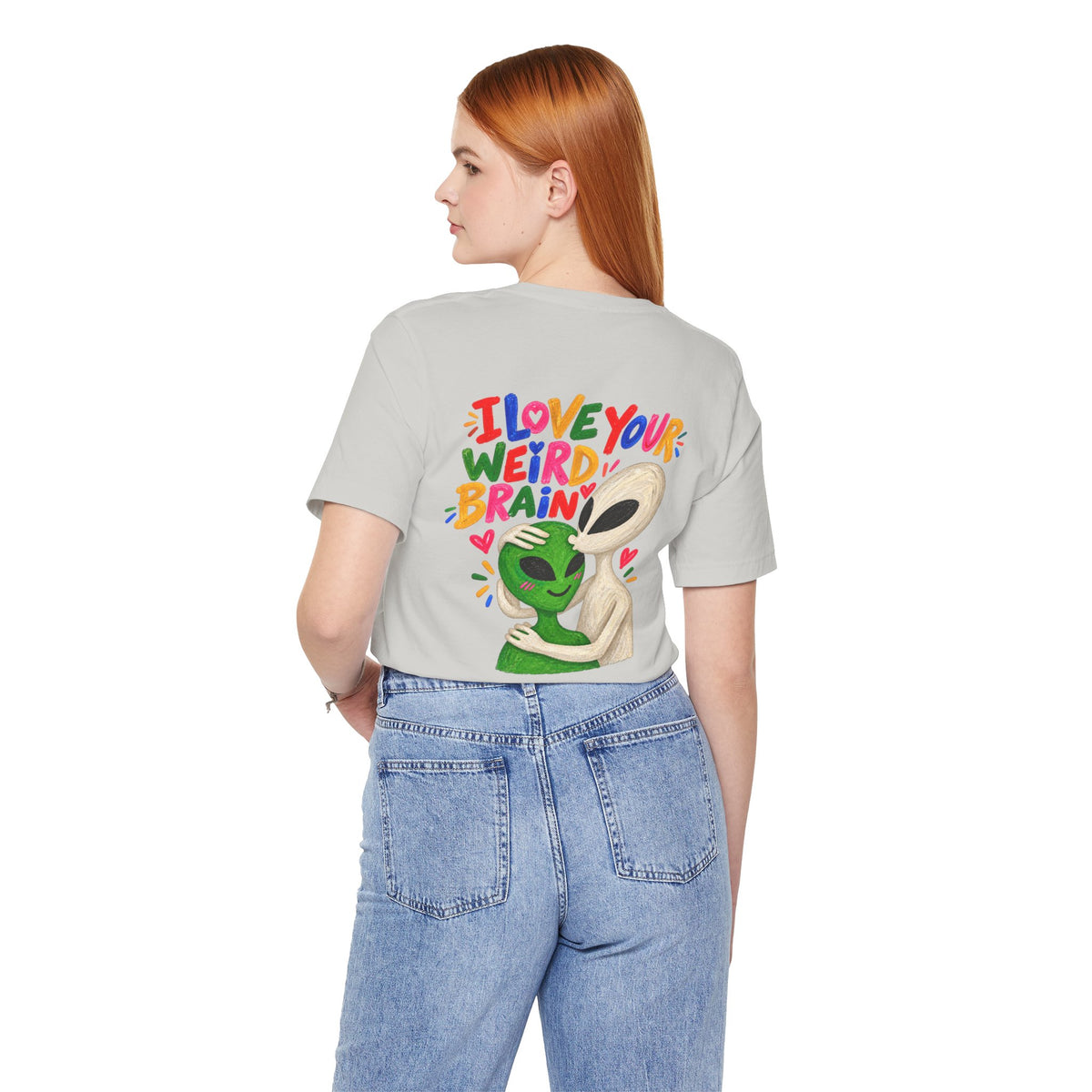 Adult Unisex "I Love Your Weird Brain" Alien T-Shirt