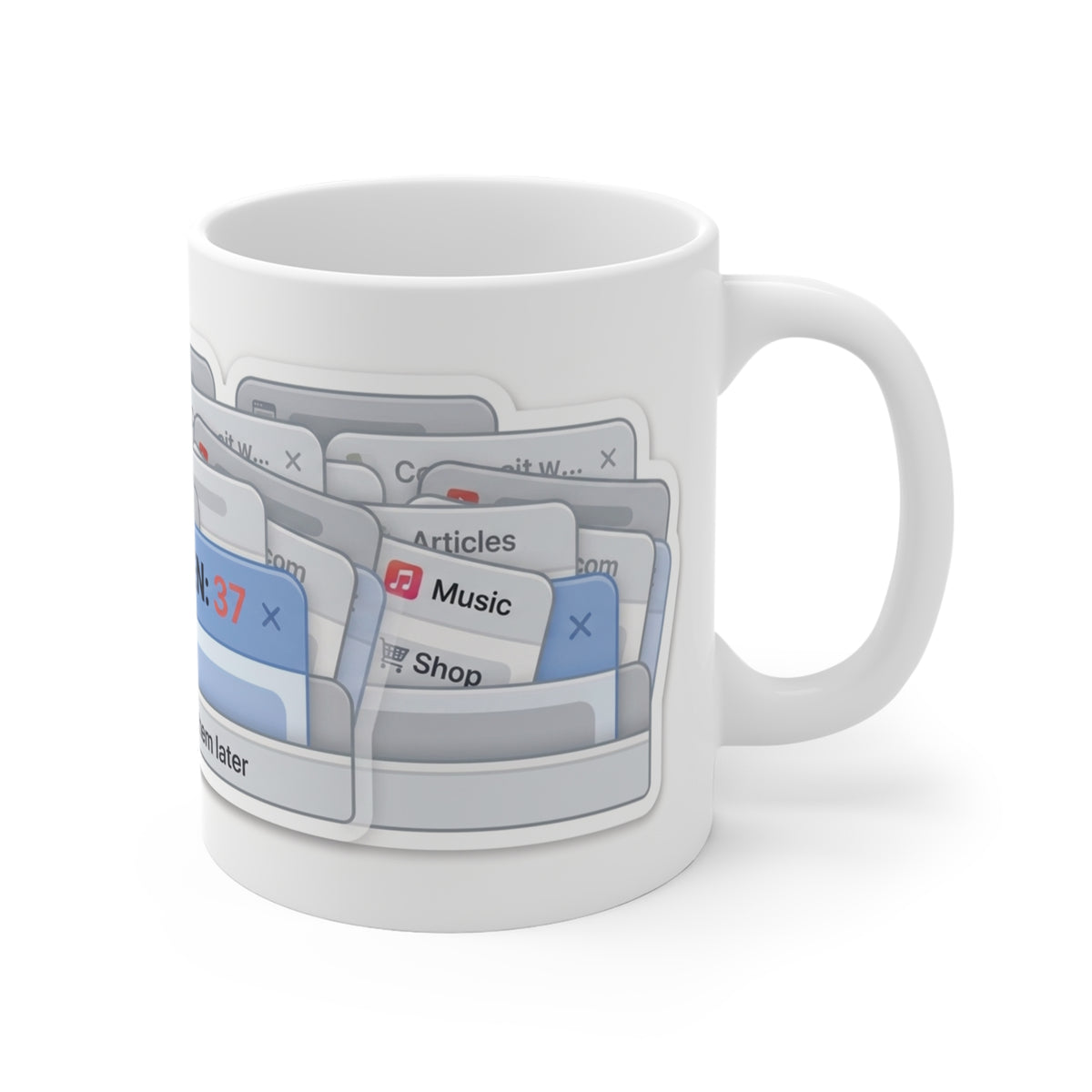 Funny Browser Tabs Open 37 Mug, Internet User Coffee Cup