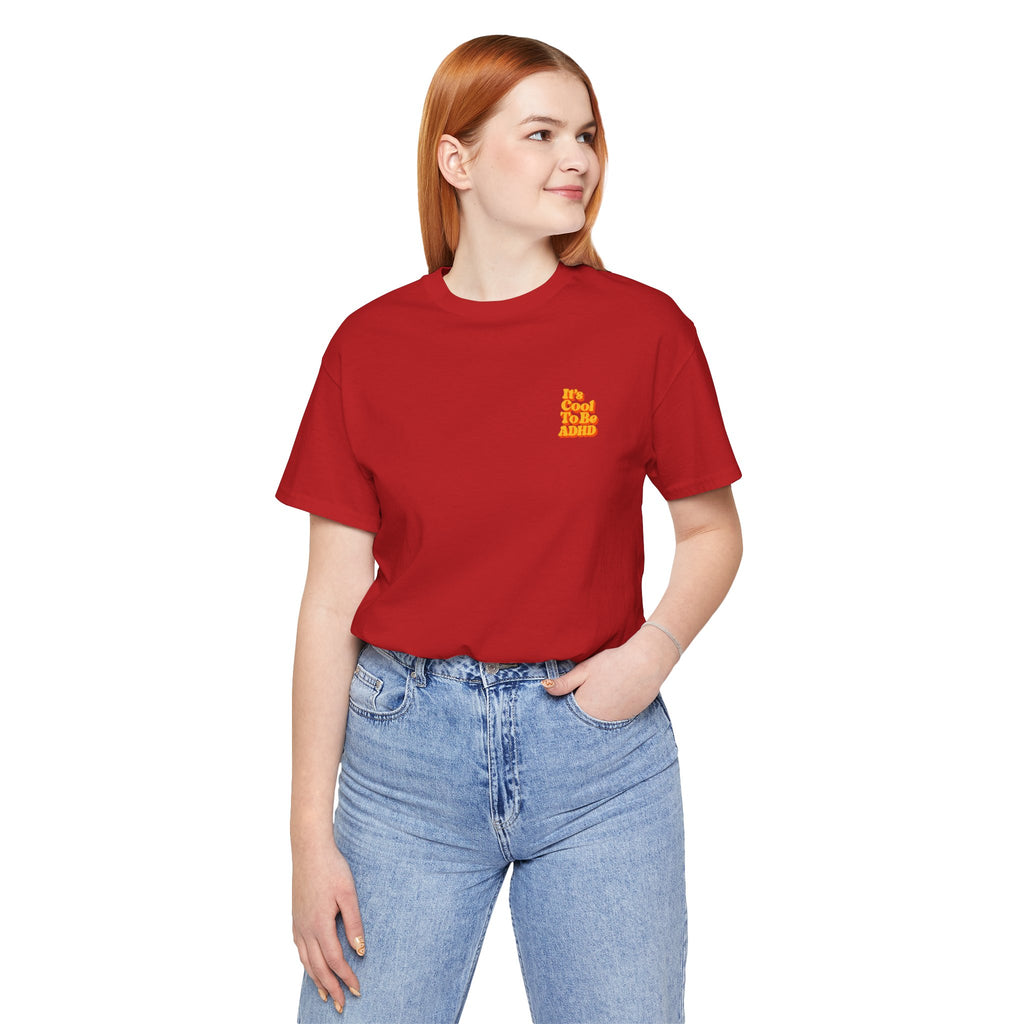 Adult Unisex "It’s Cool To Be ADHD" T-Shirt, Neurodiversity Awareness