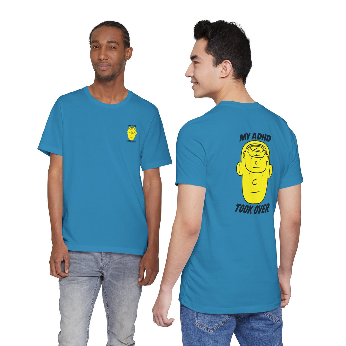 Adult Unisex "My ADHD Took Over" Graphic Tee