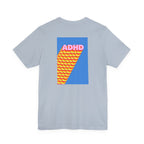 Adult Unisex ADHD Graphic T-Shirt, Colorful Neurodiversity Design
