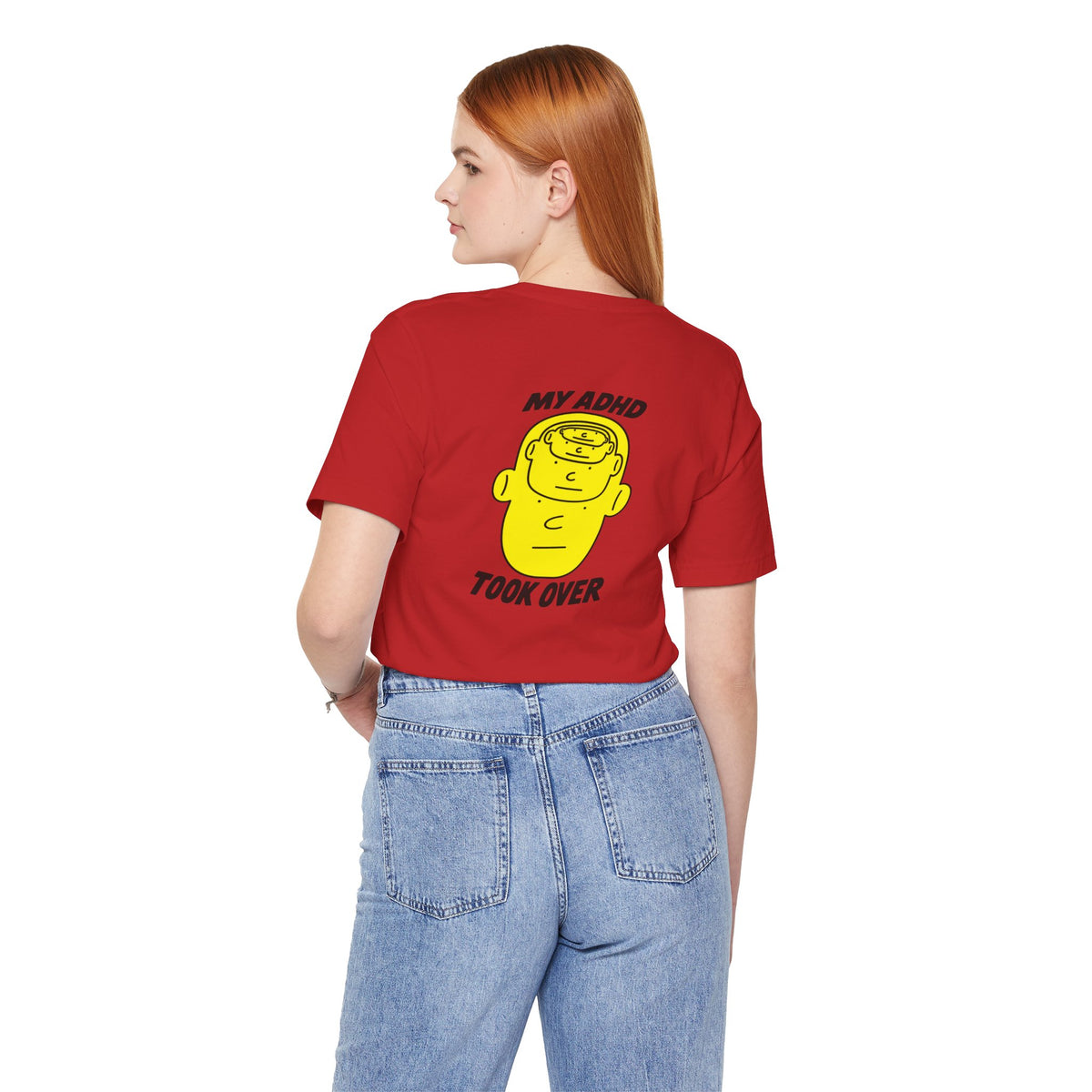 Adult Unisex "My ADHD Took Over" Graphic Tee
