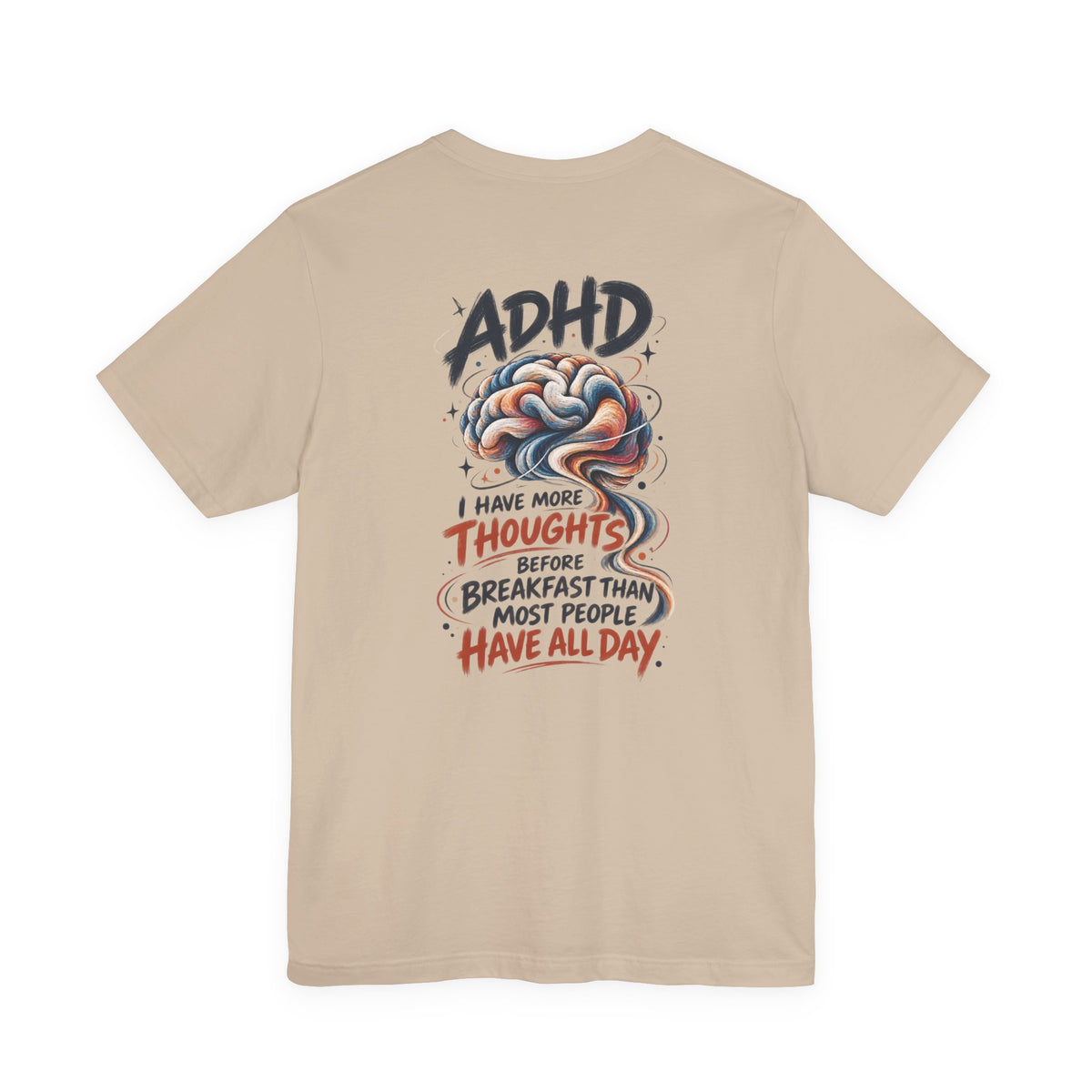 Adult Unisex ADHD Brain T-Shirt, Funny Neurodivergent Typography