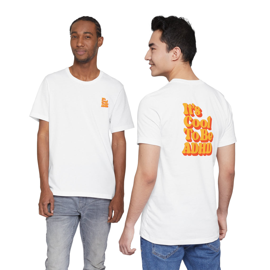 Adult Unisex "It’s Cool To Be ADHD" T-Shirt, Neurodiversity Awareness