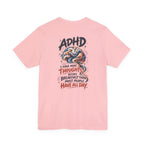 Adult Unisex ADHD Brain T-Shirt, Funny Neurodivergent Typography