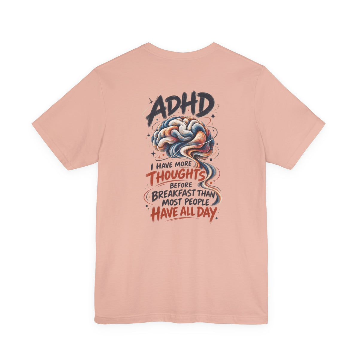 Adult Unisex ADHD Brain T-Shirt, Funny Neurodivergent Typography
