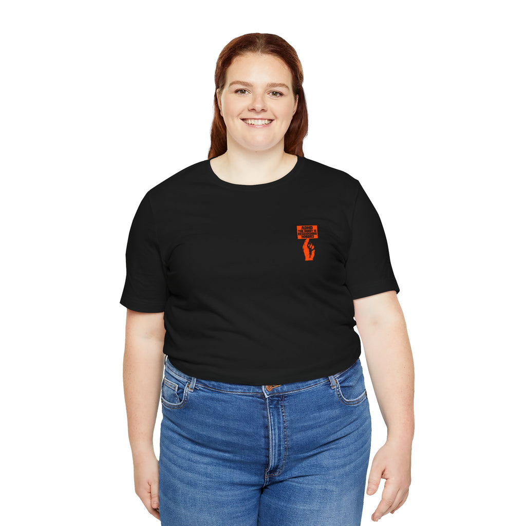 Adult Unisex "ADHD The Hobbies Are Researching Hobbies" Graphic T-Shirt