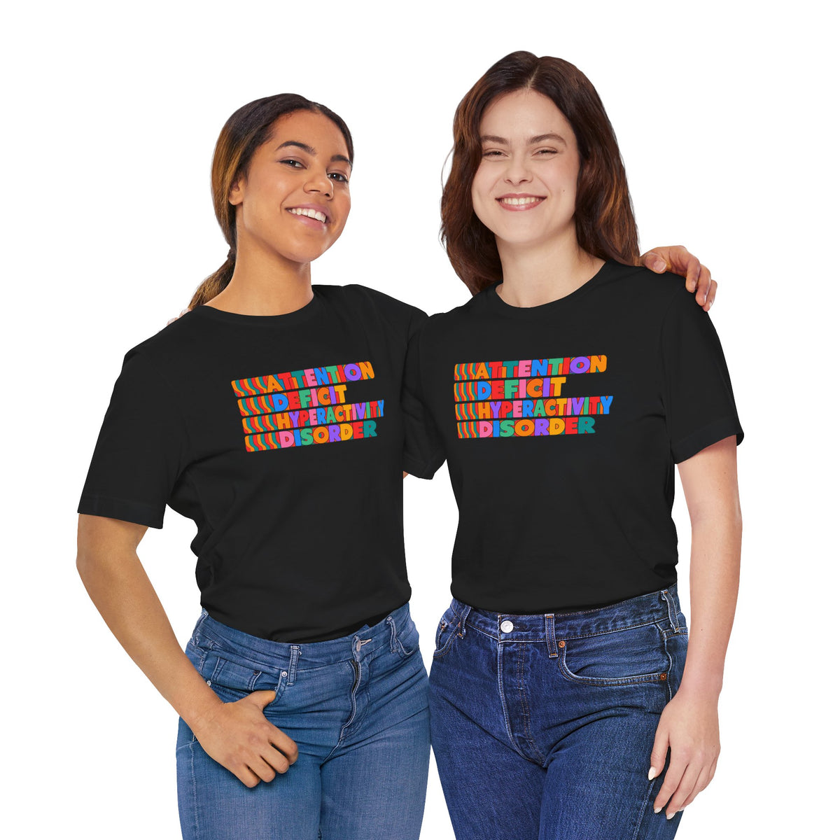 Adult Unisex "ADHD Attention Deficit Hyperactivity Disorder" Text Tee