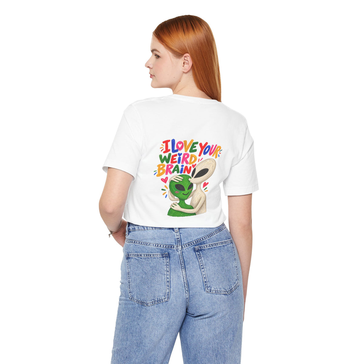 Adult Unisex "I Love Your Weird Brain" Alien T-Shirt