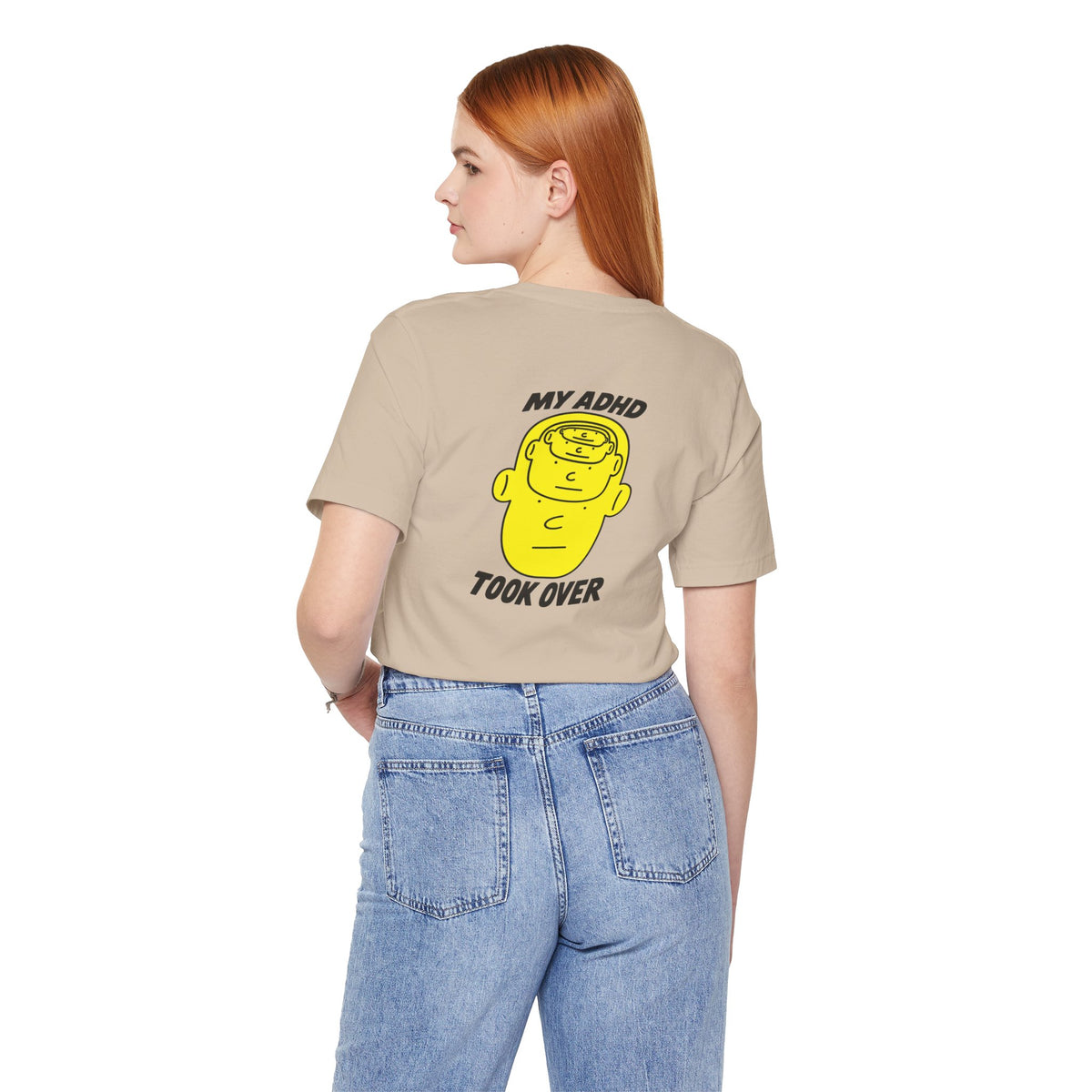 Adult Unisex "My ADHD Took Over" Graphic Tee