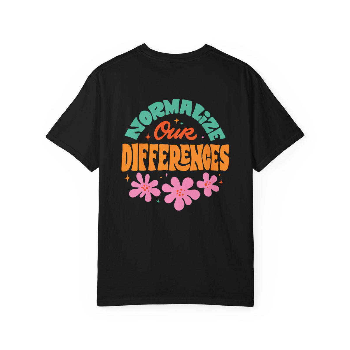 Adult Unisex "Normalize Our Differences" Floral Slogan T-Shirt
