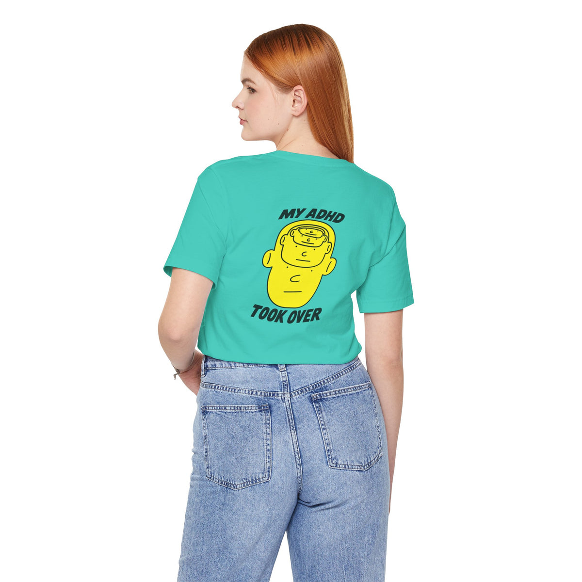 Adult Unisex "My ADHD Took Over" Graphic Tee