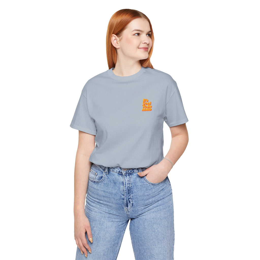 Adult Unisex "It’s Cool To Be ADHD" T-Shirt, Neurodiversity Awareness
