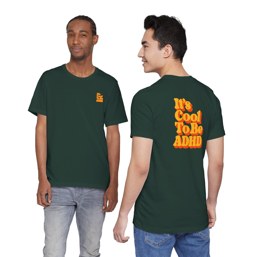 Adult Unisex "It’s Cool To Be ADHD" T-Shirt, Neurodiversity Awareness