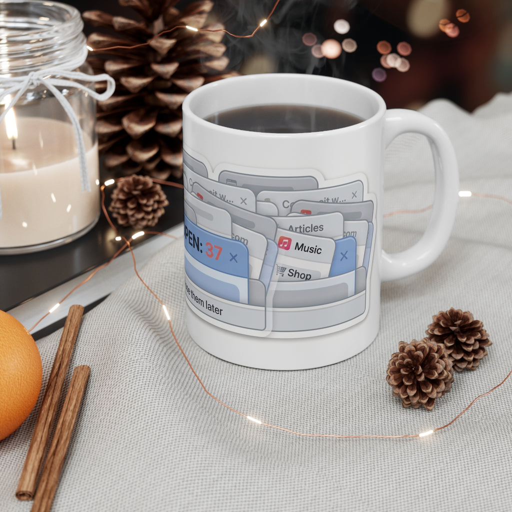 Funny Browser Tabs Open 37 Mug, Internet User Coffee Cup