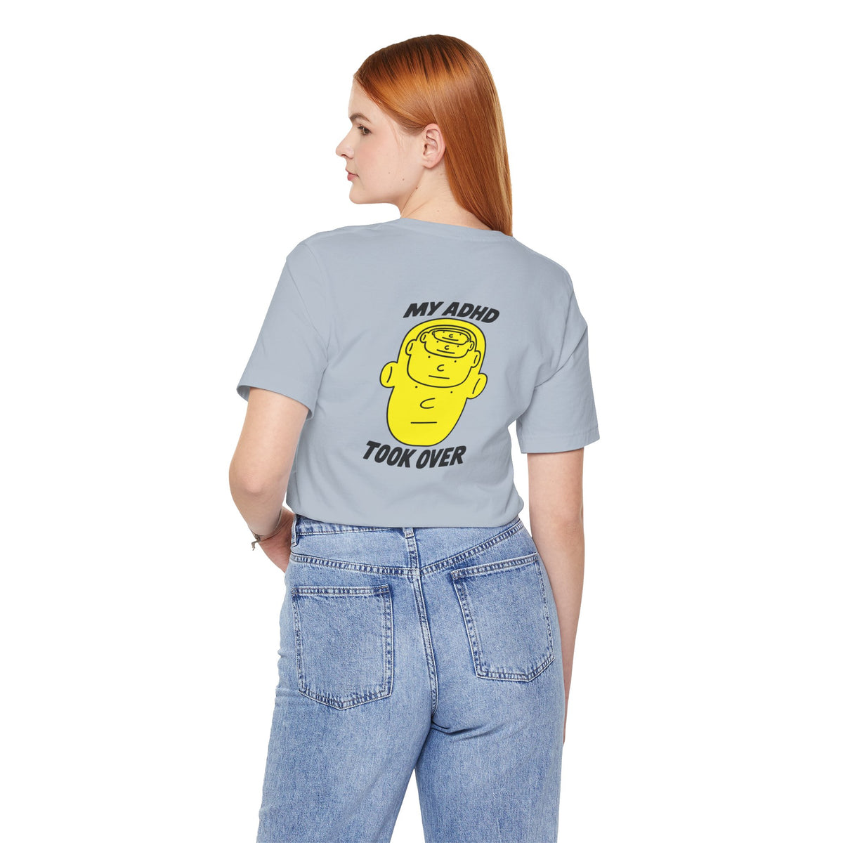 Adult Unisex "My ADHD Took Over" Graphic Tee