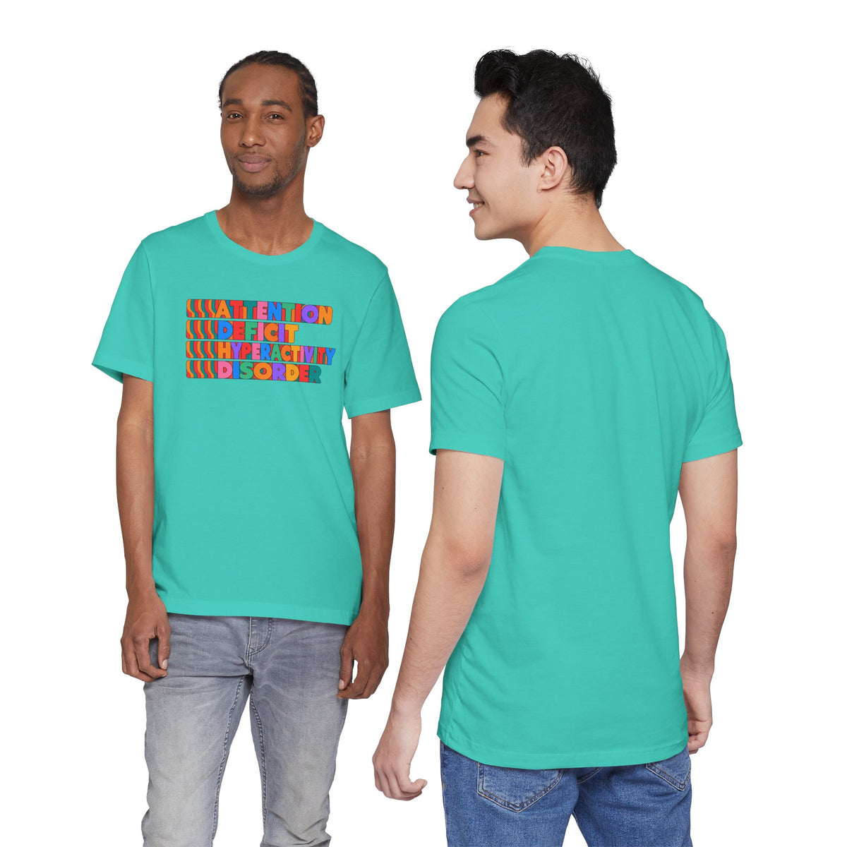 Adult Unisex "ADHD Attention Deficit Hyperactivity Disorder" Text Tee