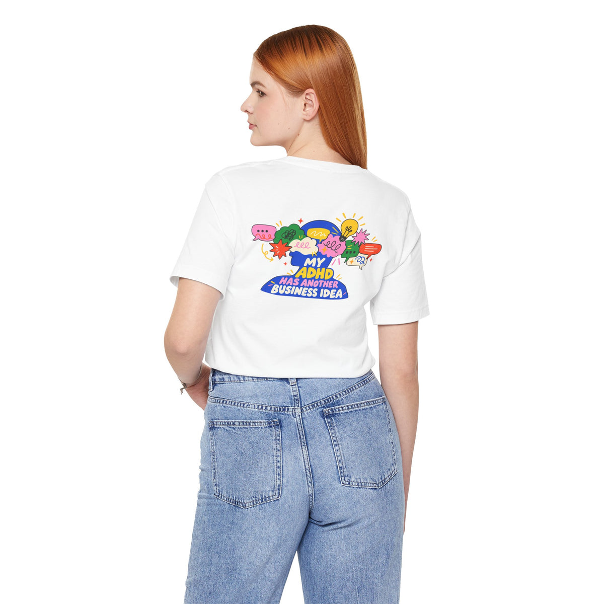 My ADHD Has Another Business Idea Graphic Tee