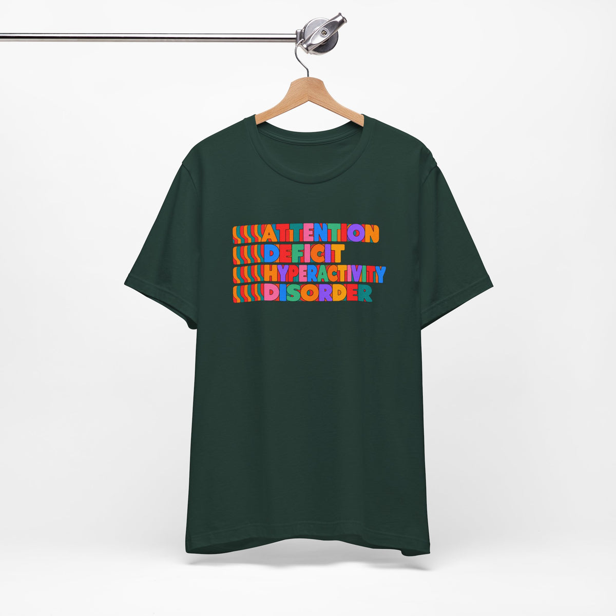 Adult Unisex "ADHD Attention Deficit Hyperactivity Disorder" Text Tee