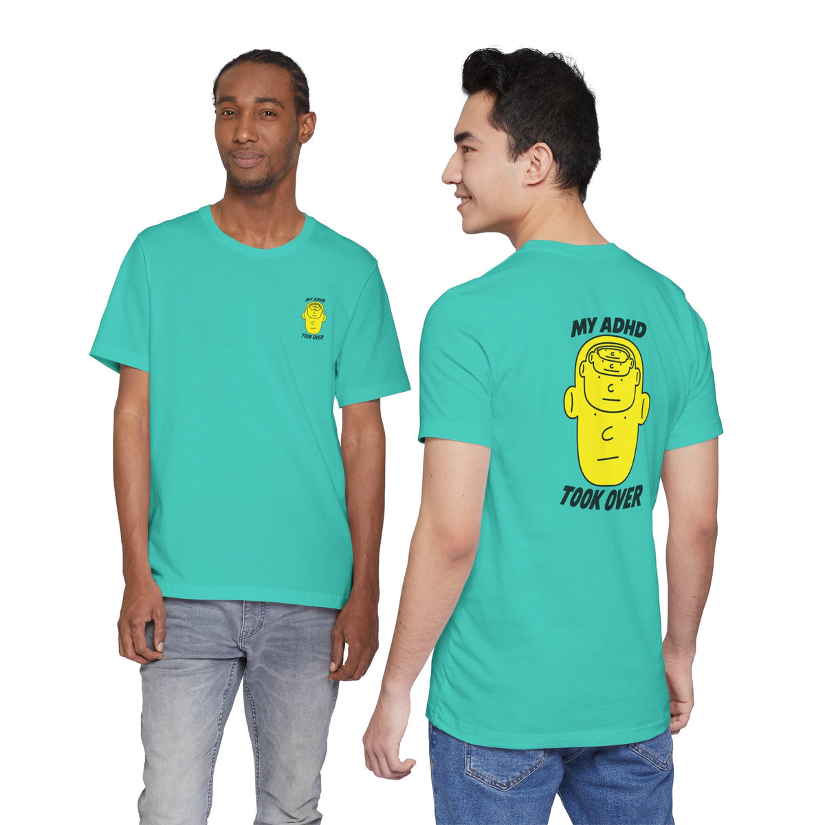 Adult Unisex "My ADHD Took Over" Graphic Tee