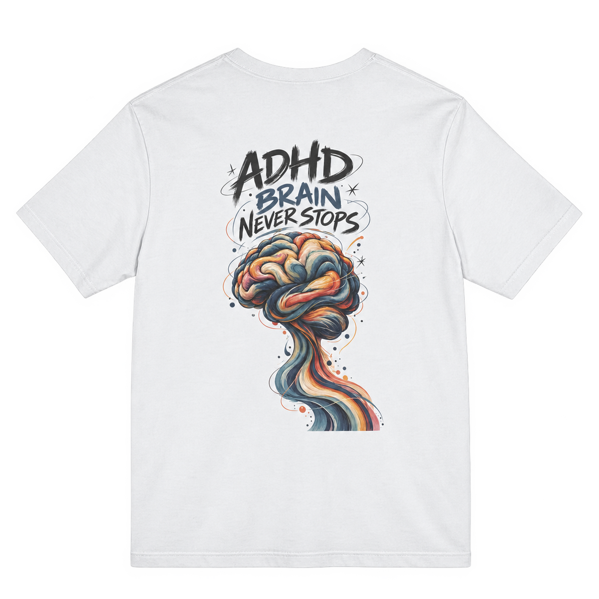 Adult Unisex "ADHD Brain Never Stops" Graphic T-Shirt